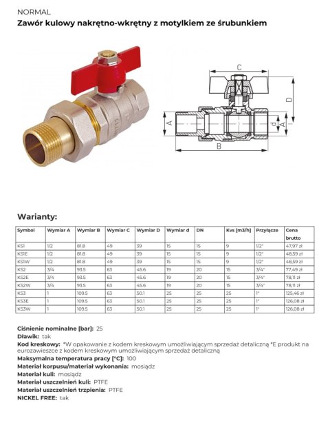 Zawór kulowy ze śrubunkiem 3/4'' NORMAL Zawór kulowy ze śrubunkiem 3/4'' NORMAL
