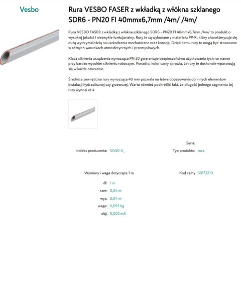 Rura VESBO Faser SDR6-PN20 FI 40mm x 6,7mm - 4m Rura VESBO Faser SDR6-PN20 FI 40mm x 6,7mm - 4m